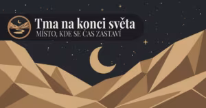 Tma na konci světa